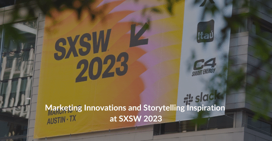 The SXSW 2023 banner, in orange, with the title of the blog over it